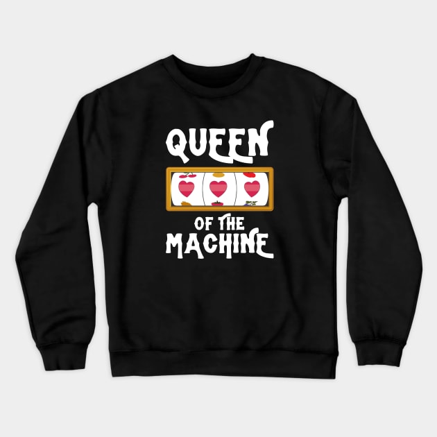 Queen Of The Machine Crewneck Sweatshirt by HobbyAndArt